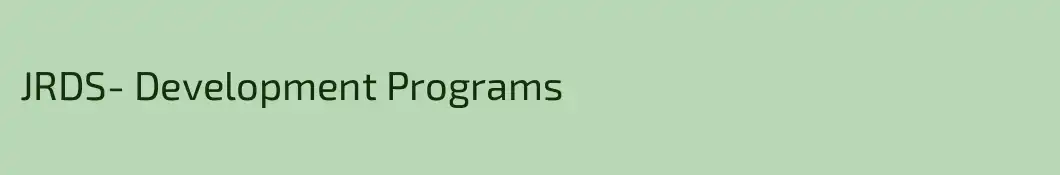 JRDS- Development Programs 